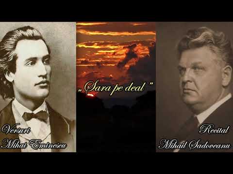 1952| Vocea lui Mihail Sadoveanu recitând poezia ,,Sara pe deal,, de Mihai Eminescu
