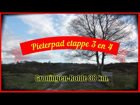 Pieterpad etappe 3 en 4 Groningen Zuidlaren Rolde