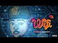 WiFi Dayo Chino Official Audio