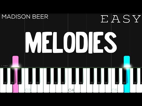 Melodies - Madison Beer