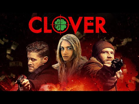 Clover (Trailer)