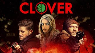 Clover (2020) Video