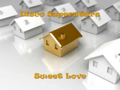 Disco Superstars - Sweet Love