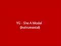 YG She A Model Instrumental 