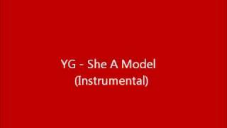 YG   She A Model Instrumental
