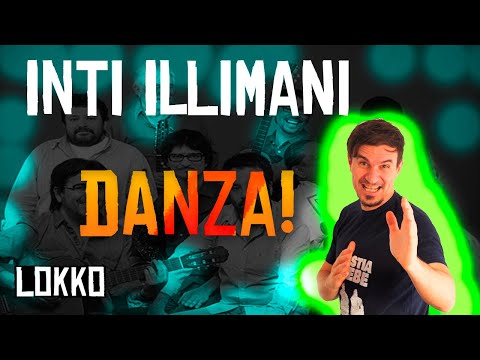 Reacción a Inti Illimani - Danza | Análisis de Lokko!
