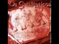Os Catalepticos - Serial Joe