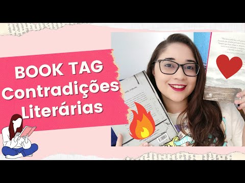 CONTRADIÇÕES LITERÁRIAS - BOOK TAG 📚 | Biblioteca da Rô