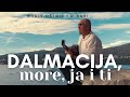 Dalmacija More Ja I Ti Boris Oštrić I Ribari Official Video