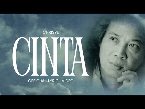 Chrisye - Cinta (Official Lyric Video)