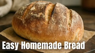 I Don’t Buy Bread Anymore | Easy Homemade Bread with Just a Few Simple Ingredients!