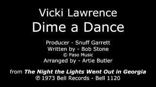 Dime a Dance [1973 1st B-SIDE SINGLE] Vicki Lawrence - &quot;The Night the Lights Went Out in Georgia&quot; LP