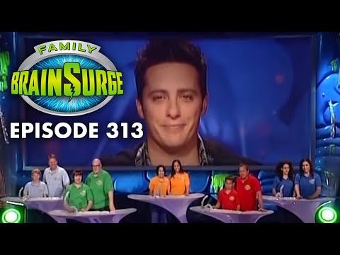 Family BrainSurge Episode 313