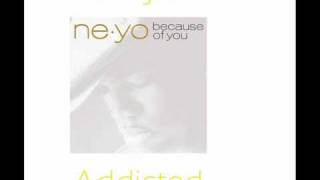 Ne-Yo - Addicted