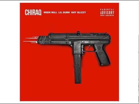 Lil Durk-Chiraq (Official Remix) ft. Meek Mill & Shy Glizzy (with Lyrics)