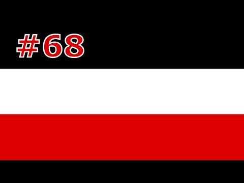 Let's play Hearts of Iron 4: Kaiserreich – German Empire (BBA) – part 68