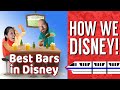 Best Bars In Disney World We Rank Disney World Bars How We Disney Adults In Disney