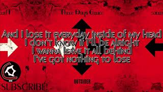 Three Days Grace - Nothing To Lose But You (LYRIC VIDEO) [From the &quot;Outsider&quot; album 2018]