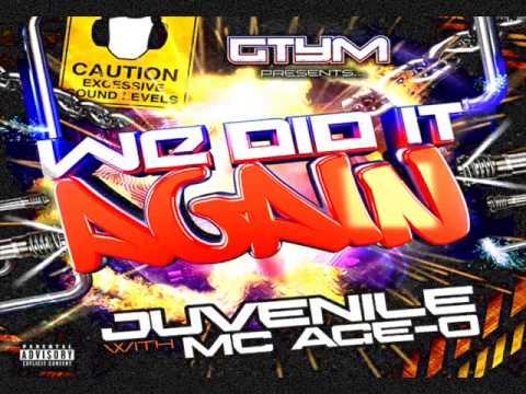Juvenile & Age-O - We Did It Again Mix!!!