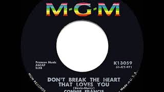 1962 HITS ARCHIVE: Don’t Break The Heart That Loves You - Connie Francis (a #1 record)