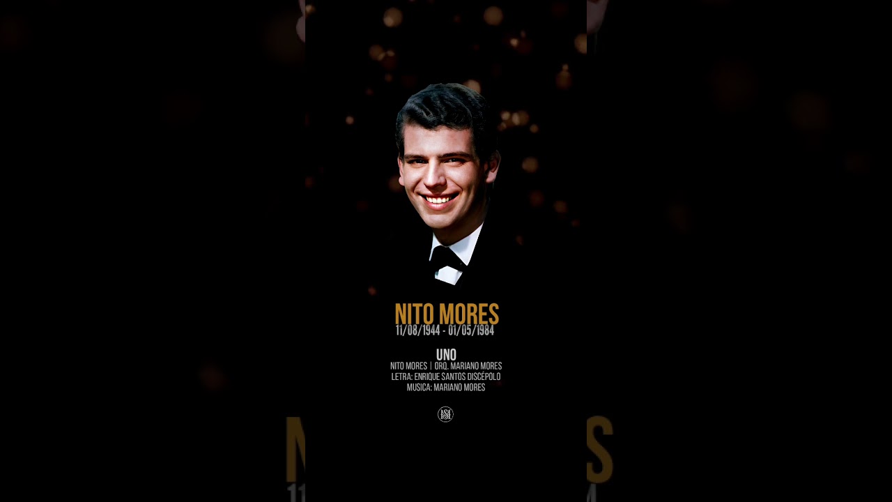 UNO - Nito Mores | Orq. Mariano Mores. A 80 años de su nacimiento #Tango #Gotan #Mores