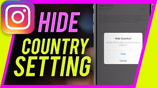 How to Hide COUNTRY Setting on Instagram - New Instagram Update