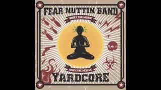 Enemy - Fear Nuttin Band ft. Bobby Lee of SOJA