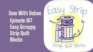 167 Make & Use Strip Scrappy Quilt Blocks #diy #quilting #howtomake #scrap #quiltblock #strings