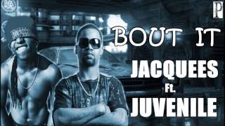 Jacquees ft Juvenile -Bout It #KLTheYoutube