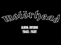 Motorhead - Inferno 2004 - Track 08 - Fight w/LYRICS