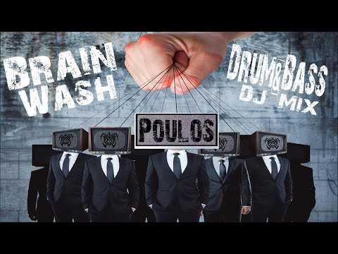 BrainWash - Drum&Bass Mix by Poulos🔥