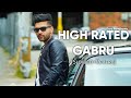 High Rated Gabru [Slowed+Reverb] - Guru Randhawa | Bhushan Kumar |  Chill with Beats | Textaudio