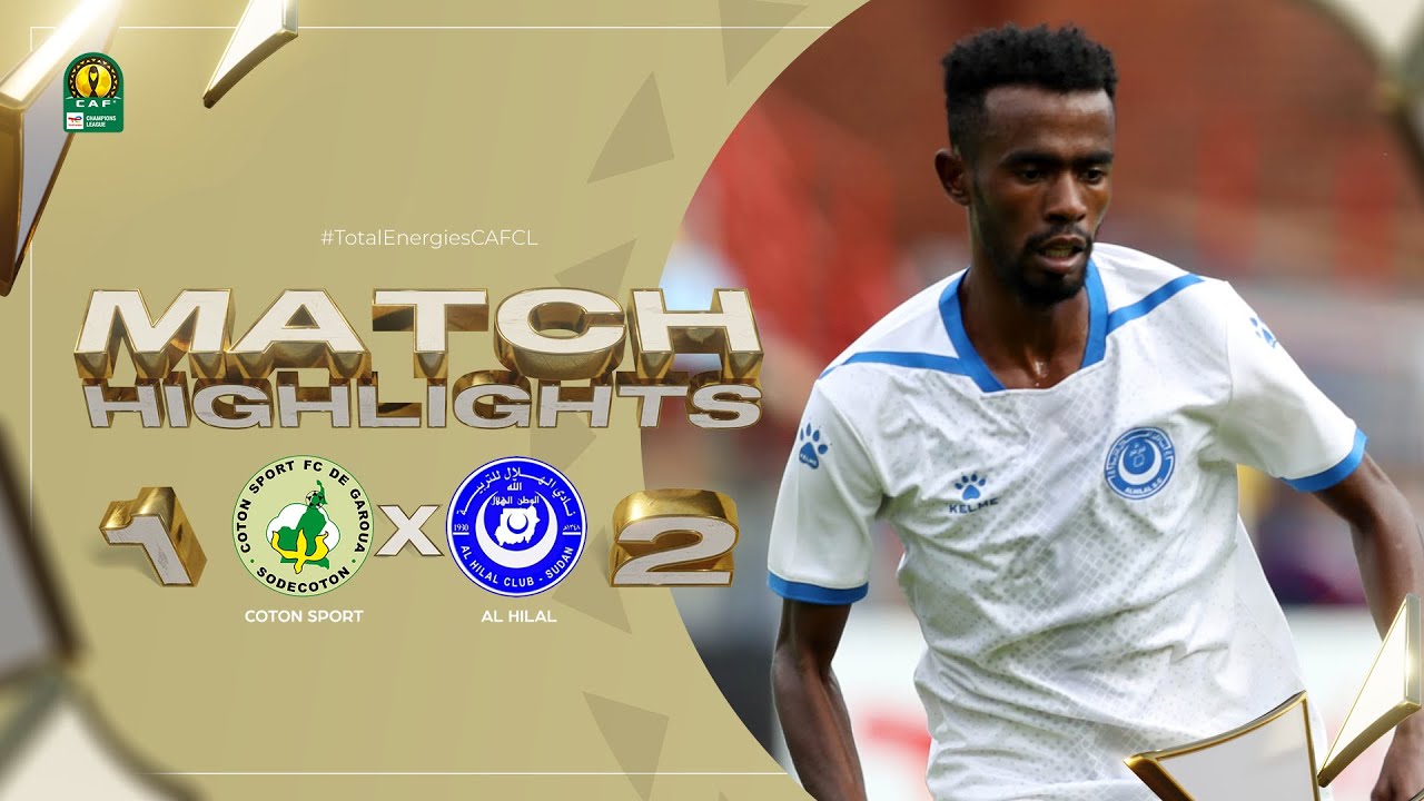 CAF Champions league | Groupe B : Coton Sport FC 1-2 Al Hilal