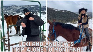 Landrew Proof Part 10! Lexi and Andrew took a TRIP ALONE to COLD Montana! Brrr ?