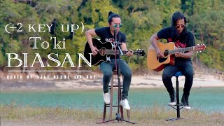 Download lagu Fuhhh Tinggi ( 2 Key Up) BIASAN-TOKI || COVER BY OJAY BESUT & REY mp3