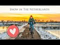 White Winter Wonderland Cycling In The Netherlands With SNOW