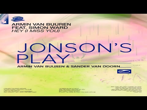 Jonson´s Play vs Hey (I Miss You) (Armin van Buuren Mashup)