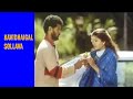 Kavithaigal Sollava Song Sad Version