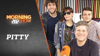 Pitty – Morning Show – 13/11/18