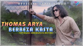 Download lagu Thomas Arya - Berbeza Kasta ( Lyric  ) mp3
