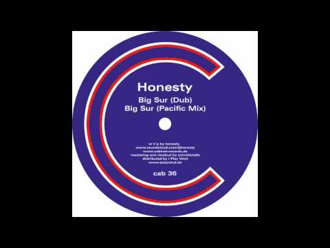Honesty ‎-- Big Sur (Pacific Mix)