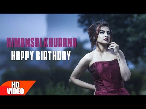 Wishing Himanshi Khurana Happy Birthday From Speed Records