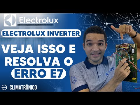 Vídeo: Erro E7 Electrolux Inverter: 7 Passos para Resolver