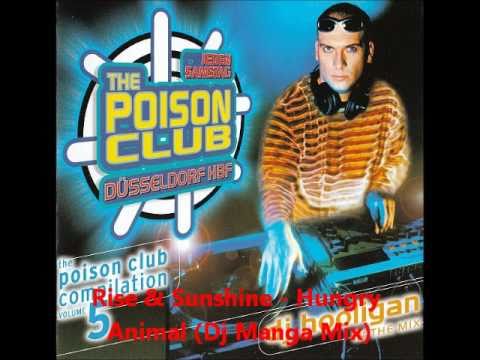 Rise & Sunshine   Hungry Animal Dj Manga Mix