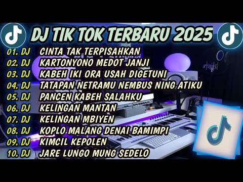 DJ TIKTOK TERBARU 2025🎵DJ CINTA TAK TERPISAHKAN X KARTONYONO MEDOT JANJI🎵NEW TRENDING SONG DJ REMIX