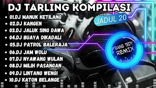 Download lagu DJ Tarling kompilasi 'TARLING JADUL' Cocok Buat Santai mp3 Download lagu DJ Tarling kompilasi 'TARLING JADUL' Cocok Buat Santai mp3