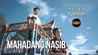 Download lagu Aisya & Imam - Mahadang Nasib | Lagu Minang Terbaru mp3