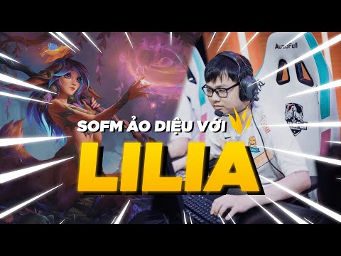 CÁCH MÀ SOFM SỬ DỤNG TƯỚNG MỚI LILIA ĐI RỪNG - BẤT NGỜ VỚI LƯỢNG DAME MÀ SOFM GÂY RA | SOFM STREAM