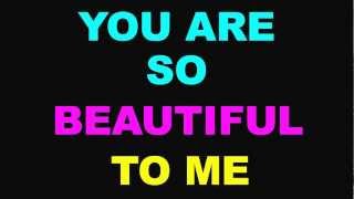 Jessica Sanchez - You Are So Beautiful With Lyrics