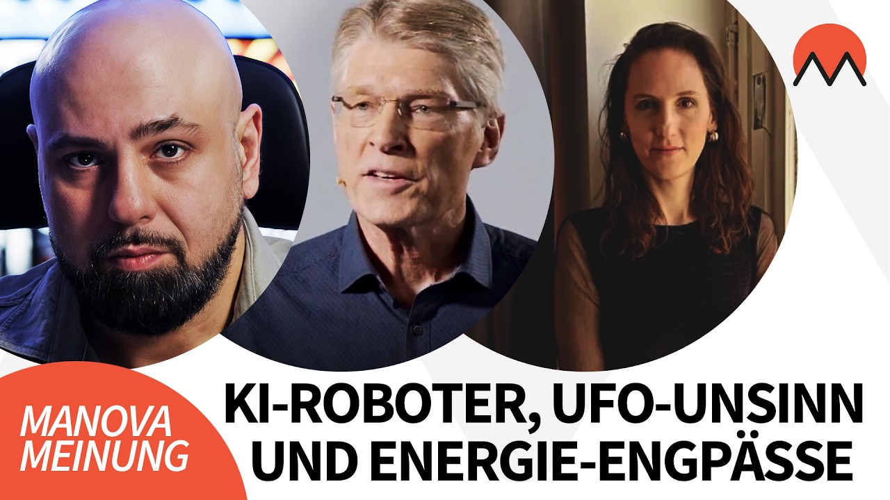 KI-Roboter, UFO-Unsinn, Energie-Engpässe | MANOVA-Meinungen mit Gwendolin W.-Kirchhoff & Ernst Wolff